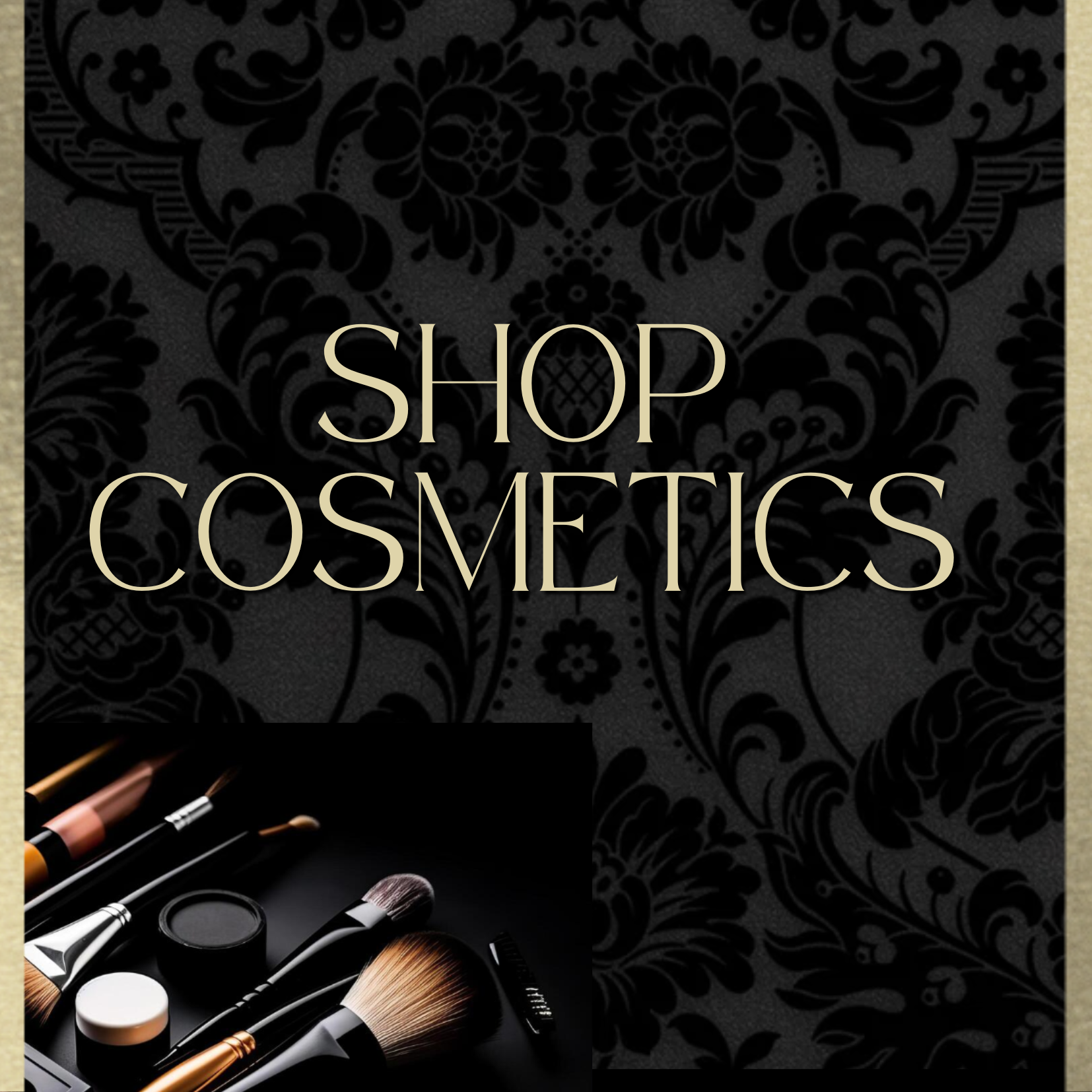 Cosmetics